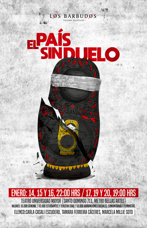 Afiche obra El País Sin Duelo.