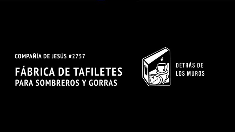 Cápsula audiovisual: Fábrica de Tafiletes