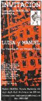 Invitaciones de la obra "Luisa y Manuel, la tragedia de los Vergara Toledo"